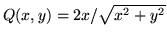 $Q(x,y)=2x/\sqrt{x^2+y^2}$